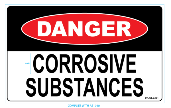 Danger - Corrosive Substances