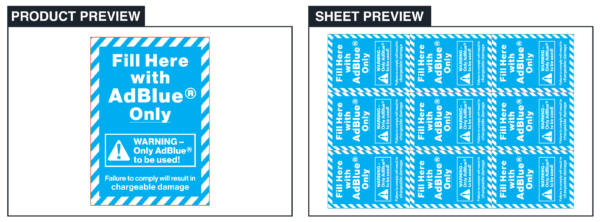 Fill Here With AdBlue Only - Supplied in sheets of 9