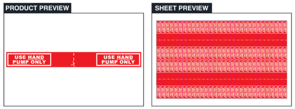 Use Hand Pump Only - Supplied in sheets of 60