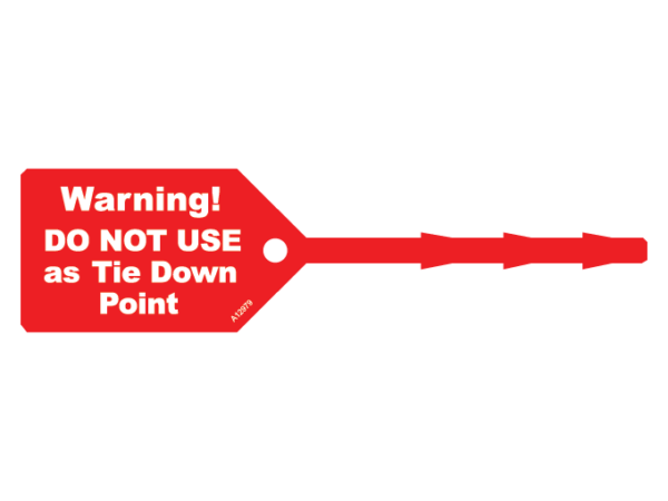 Warning - Do not Use as Tie Down Point Tag - 50 Pack