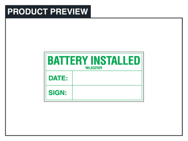 Battery Installed - White with green text